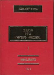 DERECHO DE LA PROPIEDAD HORIZONTAL. tomo I