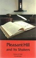 Pleasant Hill and its Shakers