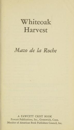 Whiteoak harvest