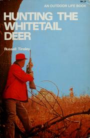 Hunting the whitetail deer