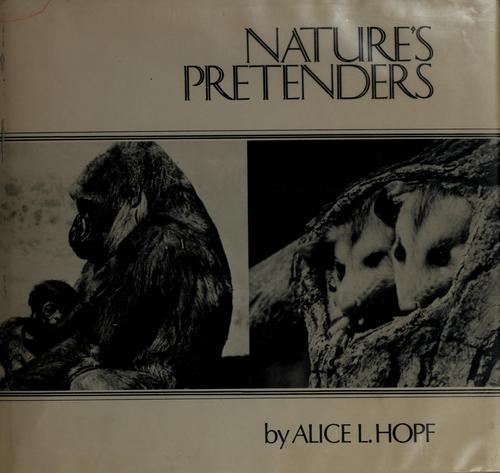 Nature's pretenders