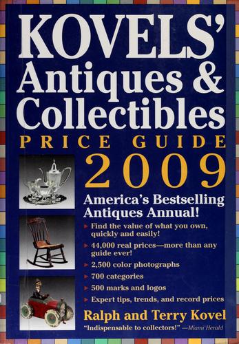 Kovels' antiques & collectibles price guide 2009