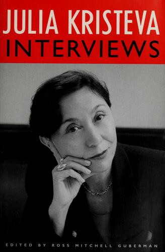 Julia Kristeva, interviews