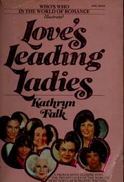 Love's leading ladies
