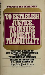 To establish justice, to insure domestic tranquility