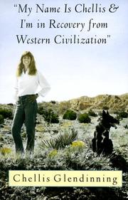 My Name is Chellis and I'm in Recovery from Western Civilization