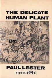 The Delicate Human Plant