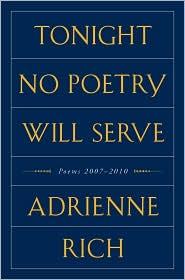 Tonight no poetry will serve
