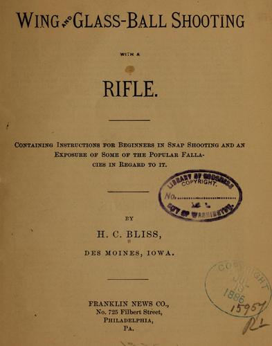 Wing and glass-ball shooting with a rifle