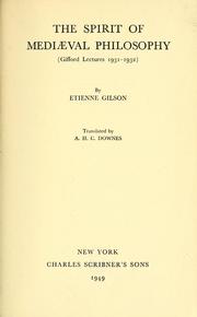 The spirit of mediæval philosophy