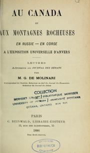 Au Canada et aux Montagnes Rocheuses, en Russie, en Corse, à l'exposition universelle d'Anvers