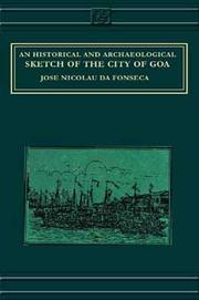 An historical and archaeological sketch of the city of Goa