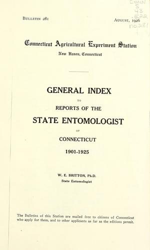 General index to reports of the State Entomologist of Connecticut, 1901-1925