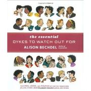 The Essential Dykes to Watch Out For