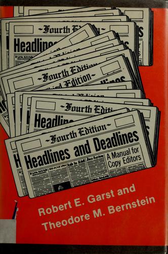 Headlines and deadlines
