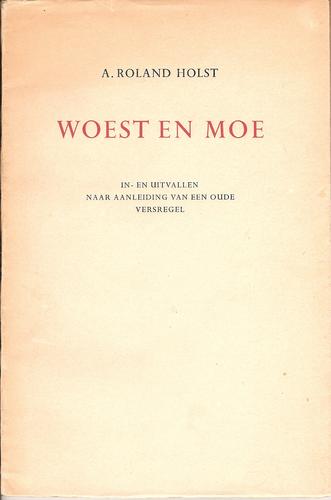 Woest en moe