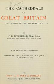 The cathedrals of Great Britain, their history and architecture