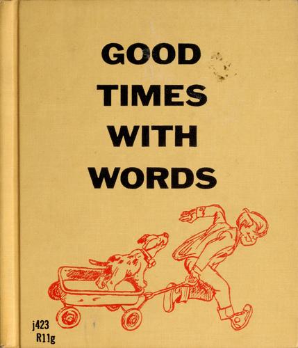 Good times with words