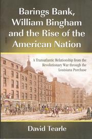 Barings Bank, William Bingham and the rise of the American nation