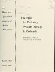 Strategies for reducing wildlife damage in orchards