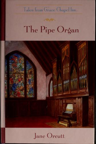 The Pipe Organ
