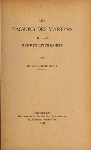 Les passions des martyrs et les genres littéraires