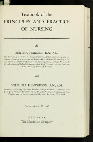 Textbook of the principles and practice of nursing