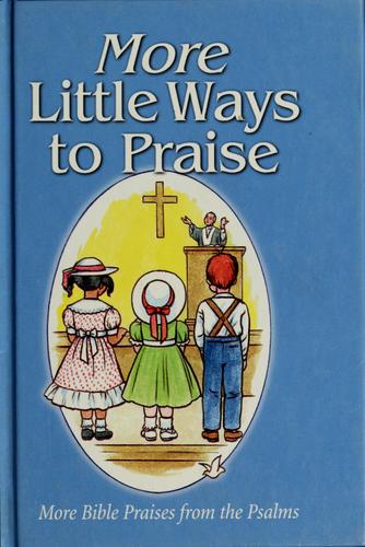 More little ways to praise