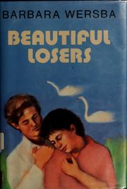 Beautiful losers