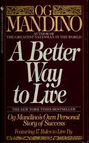 A Better Way To Live