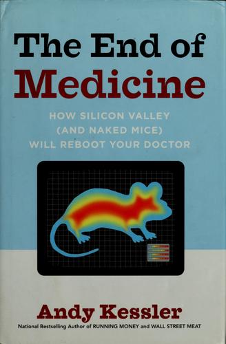 The end of medicine