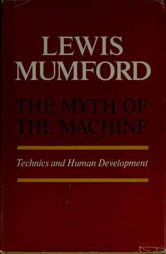 The myth of the machine