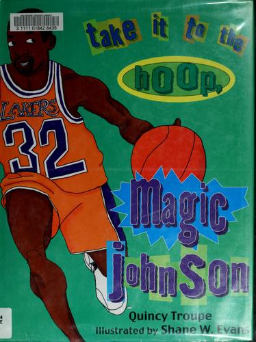 Take It To The Hoop, Magic Johnson