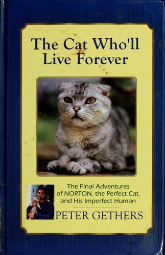 The cat who'll live forever