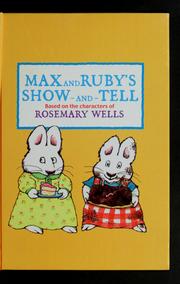 Max and Ruby's Show-and-Tell (Max and Ruby)