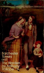 Barchester Towers / The Warden