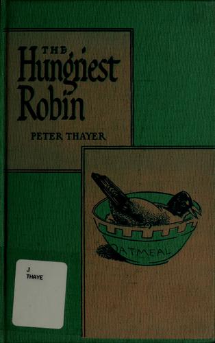 The hungriest robin