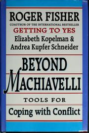 Beyond Machiavelli