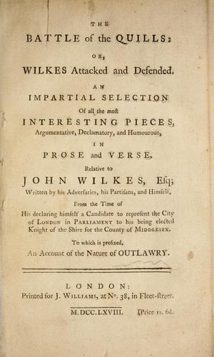 The Battle of the quills; or, Wilkes attacked and defended