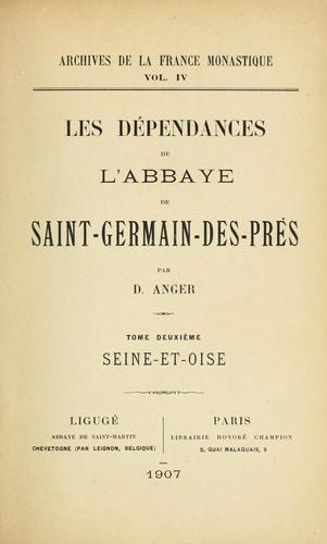Les dépendances de l'abbaye de Saint-Germain-des-Prés