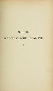 Manuel d'archéologie romaine