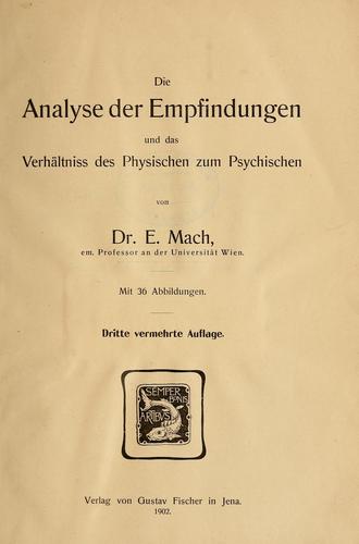 Die Analyse der Empfindungen und das Verhältnis des Physischen zum Psychischen