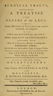 Surgical tracts, containing a treatise upon ulcers of the legs