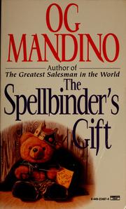 The spellbinder's gift