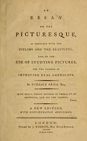 An  essay on the picturesque as compared with the sublime and the beautiful