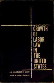 Growth of labor law in the United States