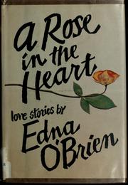 A rose in the heart
