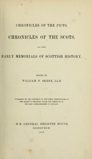Chronicles of the Picts, chronicles of the Scots, and other early memorials of Scottish history