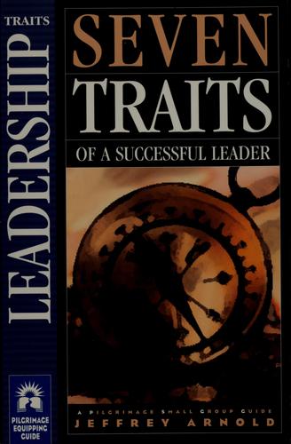 Seven traits of a successful leader