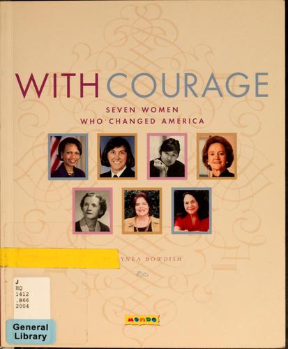 With courage